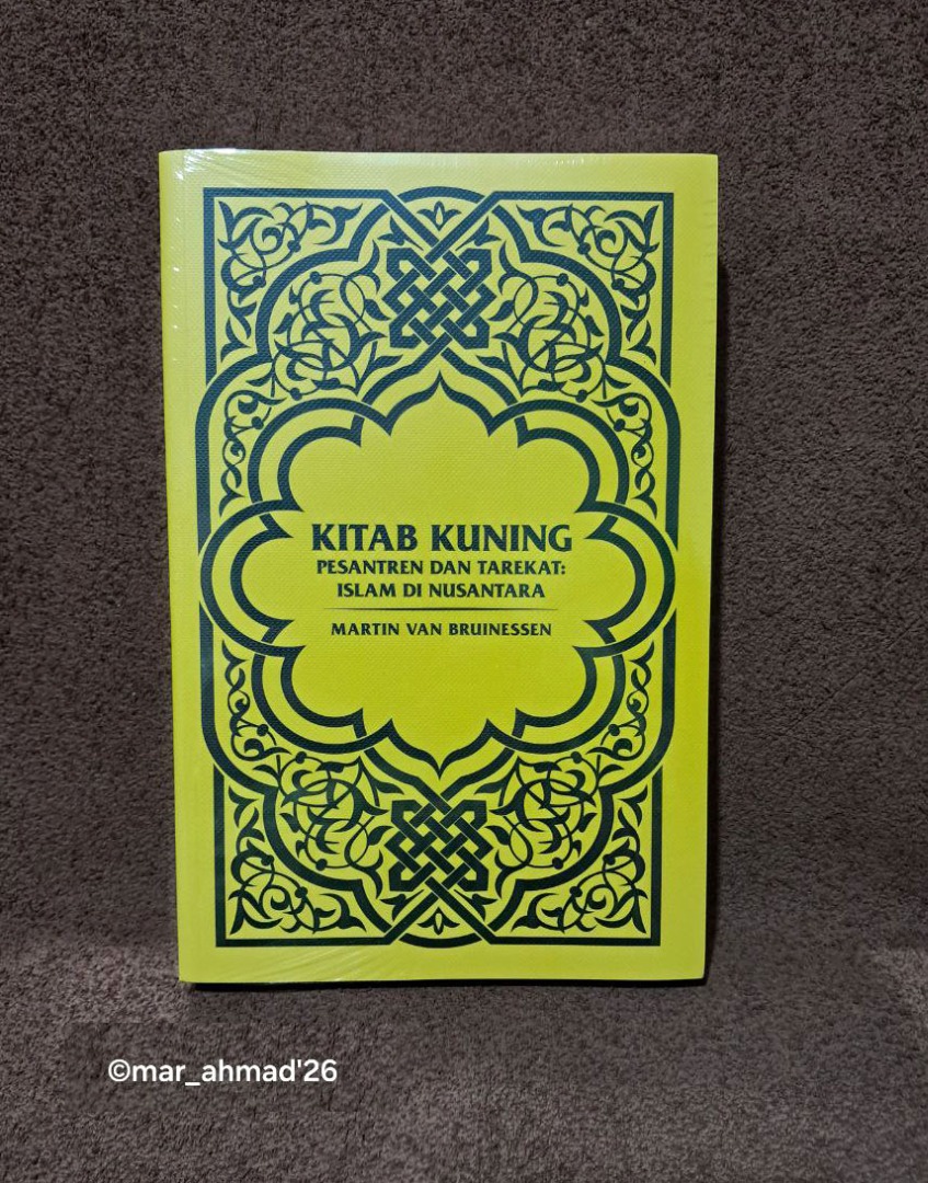 KITAB KUNING PESANTREN DAN TAREKAT: ISLAM DI NUSANTARA, Hobbies & Toys ...