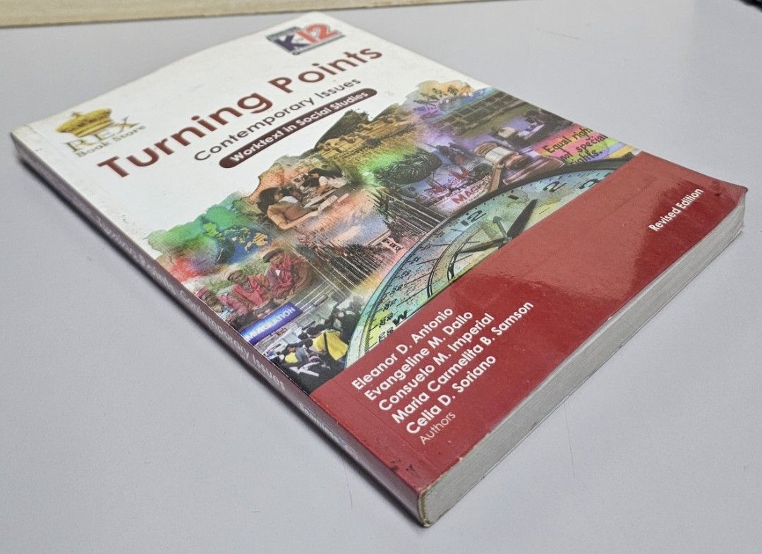 For Grade 10: Turning Points Contemporary Issues Worktext in Social Studies, Revised Ed. (Category: Textbooks) located in Quezon City. Submitted by the_l1ttlej0ys (Listing ID 1419392697, Image 3). Description: preowned but unused 🥳🥳🥳 Revised edition, copyright 2017 in very good condition 3 copies available.