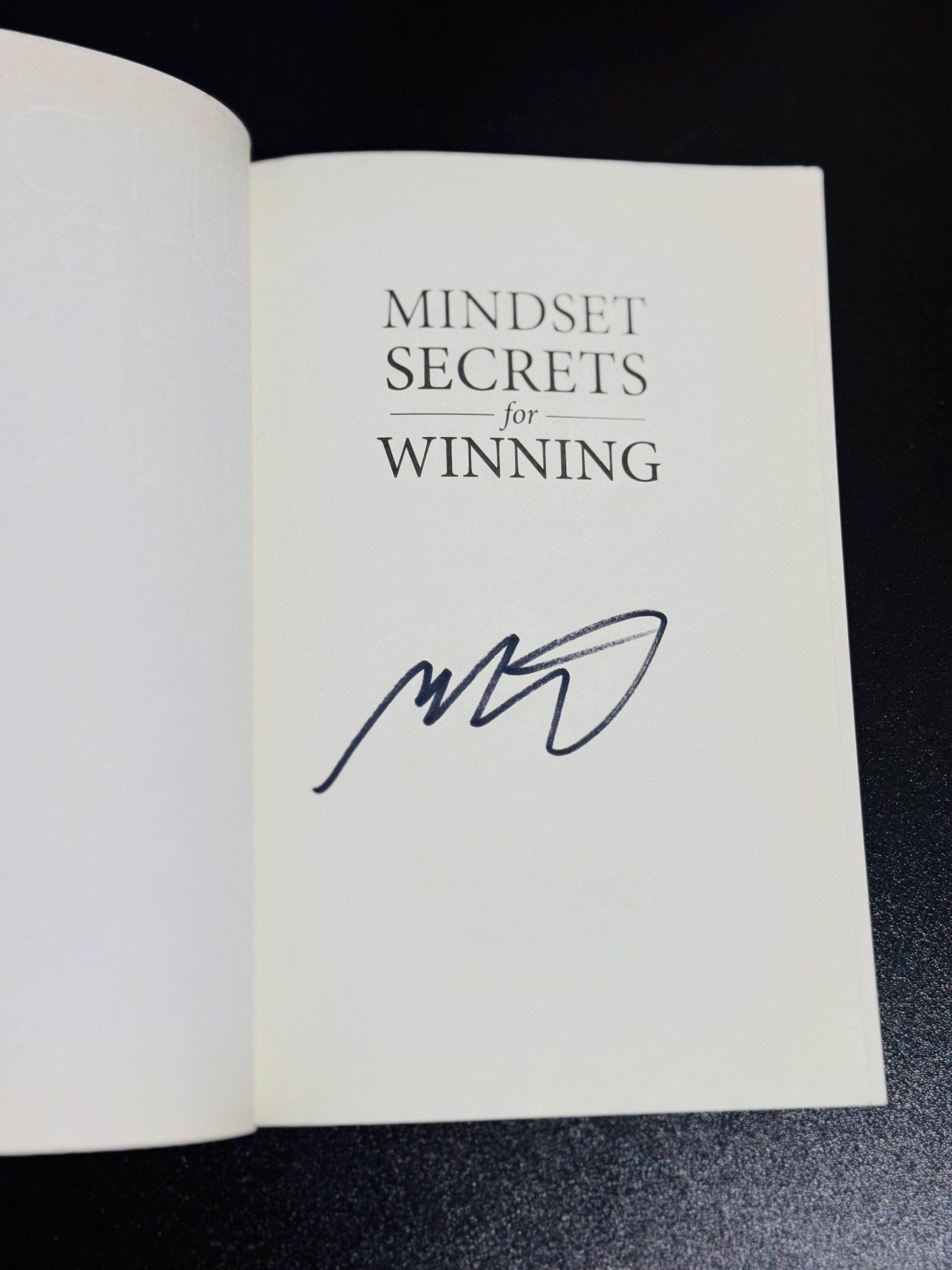 [AUTOGRAPHED COPY] Mindset Secrets for Winning by Mark Minervini (Category: Storybooks) located in Quezon City. Submitted by monicaaaaaaa_ (Listing ID 1419897640, Image 2). Description: ✨ Expanded edition ✨ Original signature inside title page ✨ Great addition to any trading / self-development collection Condition: Preloved, well kept Price: Php3k.
