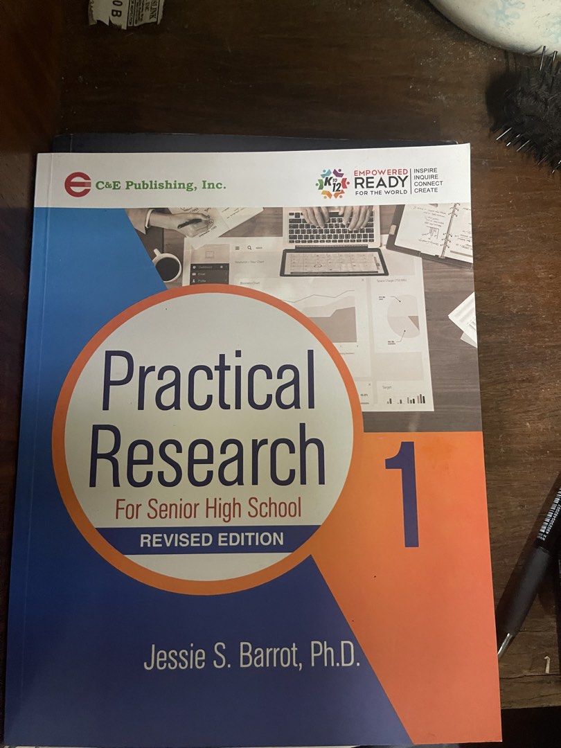 Practical Research 1&2 -Senior High School (Category: Textbooks) located in Manila. Submitted by puretree-6ddf (Listing ID 1423998890, Image 1). Description: - Title: Practical Research for Senior High School, Revised & Second Edition - Author: Jessie S. Barrot, Ph.D. - Publisher: C&E Publishing, Inc. - For: Senior High School students - Purpose: A useful resource for research studies..