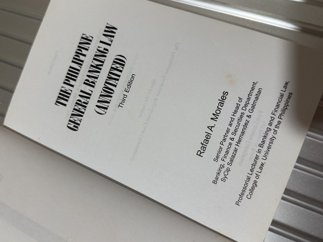 The Philippine General Banking Law (Annotated) 2007 Morales (Category: Textbooks) located in Las Pinas. Submitted by lorensen (Listing ID 1424149706, Image 3). Description: - Title: The Philippine General Banking Law (Annotated), 3rd Edition - Author: Rafael A. Morales - Published: 2007 by First Lexiana Enterprises .