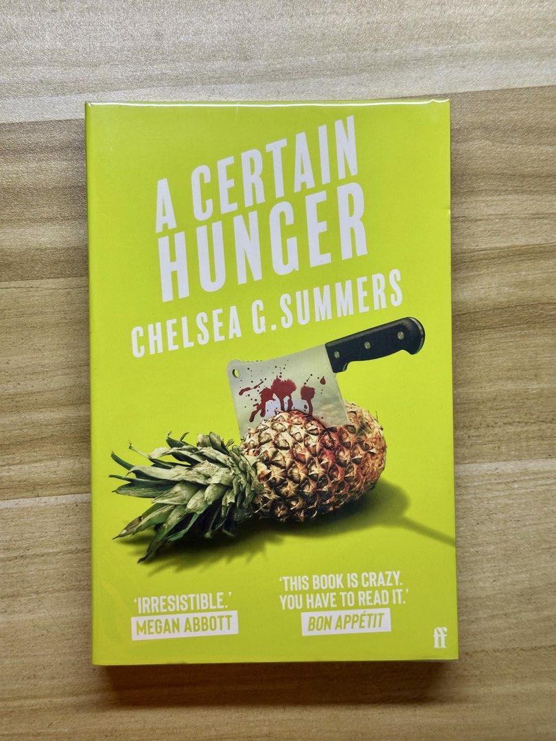 A Certain Hunger by Chelsea G. Summers (Category: Storybooks) located in Taguig. Submitted by theeternalreader (Listing ID 1425674161, Image 1). Description: See photos for condition. DM for sure buyers. 🚚MOD: J&T, Lalamove 💳MOP: Gcash, GoTyme, Maribank (NO COD) 📍LOC: Taguig, Metro Manila.