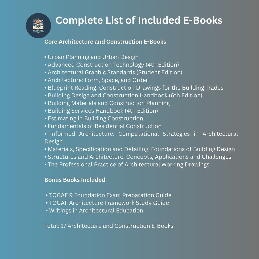 Complete Architecture Course Collection E-Books (Beginner to Professional Level) (Category: Textbooks) located in Manila. Submitted by academic_966 (Listing ID 1425804884, Image 2). Description: Complete Architecture Course Collection E-Books (Beginner to Professional Level) Learn Architecture, Building Design, and Construction from Foundation to Advanced Level This Complete Architecture Course Collection is a licensed digital bundle designed to 