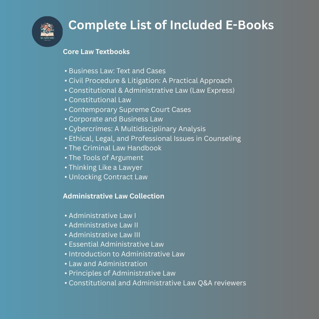 Complete Law Course Collection E-Books (Beginner to Bar Exam Level) (Category: Textbooks) located in Manila. Submitted by academic_966 (Listing ID 1425789768, Image 2). Description: Complete Law Course Collection E-Books (Beginner to Bar Exam Level) Master Legal Knowledge from Foundation to Professional Level This Complete Law Course Collection is a licensed digital bundle designed to help law students, bar exam candidates, criminology students, 
