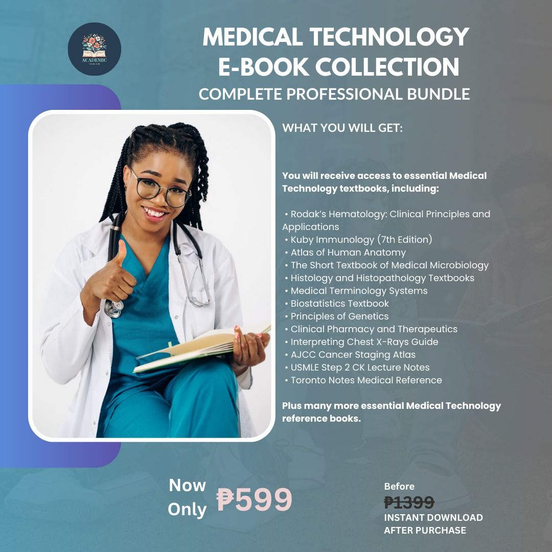 Medical Technology Course Collection E-Books (Category: Textbooks) located in Manila. Submitted by academic_966 (Listing ID 1425801137, Image 1). Description: Medical Technology Course Collection E-Books (Complete Digital Library) Product Description The Medical Technology Course Collection E-Books is a comprehensive digital library created for Medical Technology students, Medical Laboratory Science students, and healthcare professionals. This co