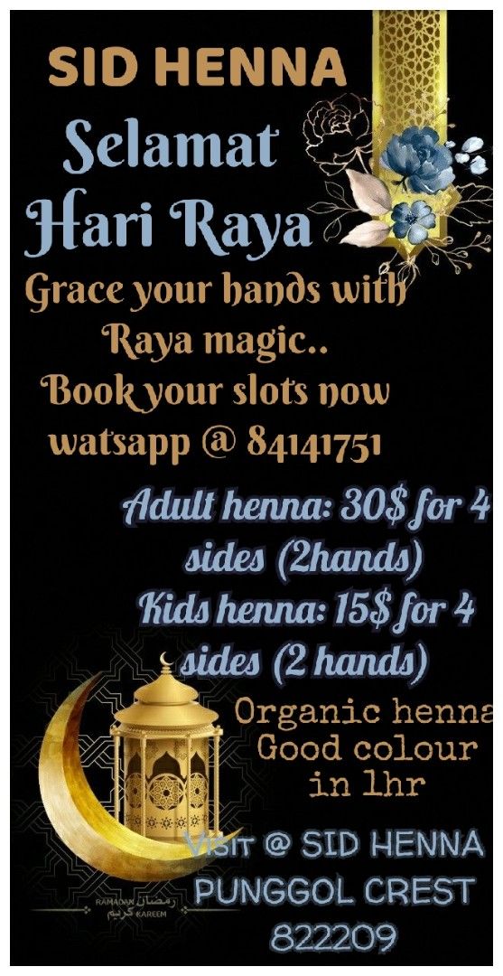 Sid Henna (Category: Hands & Nails) located in Singapore. Submitted by sid_548 (Listing ID 1425817618, Image 1). Description: Henna for Hands.#Hari Raya offer #bridal henna #party henna #festive henna #henna for adults and kids #beautifulhands #Ramzanhenna #Eidulfitrhenna.