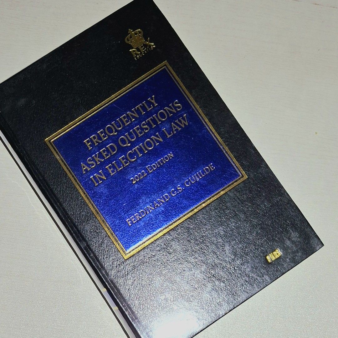 Election Law by Gujilde (2022 ed.) (Category: Textbooks) located in Makati City. Submitted by kenan.g (Listing ID 1426159874, Image 2). Description: TITLE: Frequently Asked Questions in Election Law AUTHOR: Atty. Ferdinand G.S. Gujilde PUBLISHER: REX Book Store EDITION: 2022 CONDITION: Like new; few highlights; engraved initials and name stamp Loc: Rockwell, Makati Price: P1,200.00 (shipping fee not included).