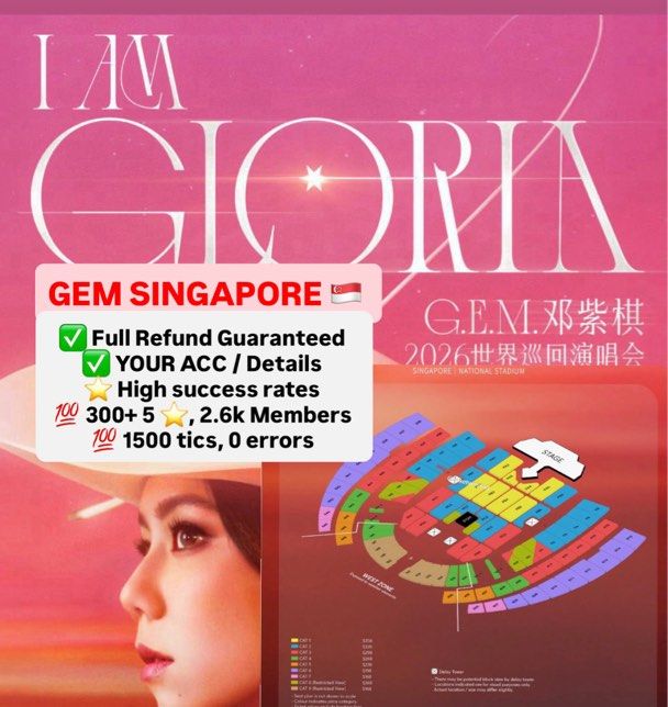 [PRESALE HTB ✅] G.E.M. 鄧紫棋 世界巡迴演唱會 新加坡站 GEM I AM GLORIA in Singapore HTB | WTS CAT 1 2 3 4 5 6 7 (Category: Event Tickets) located in Singapore. Submitted by ticketverse (Listing ID 1424597928, Image 1). Description: [𝗢𝗥𝗗𝗘𝗥 𝗡𝗢𝗪] For more details, view our events & 500+ proofs, please join our tele ~ linktr.ee/ticketversesg (PM our admin ~ over 2.6k members!) 𝗪𝗵𝘆 𝗯𝘂𝘆 𝗳𝗿𝗼𝗺 𝗧𝗶𝗰𝗸𝗲𝘁𝗩𝗲𝗿𝘀𝗲? 💯 5 Stars Verified Seller, Afford