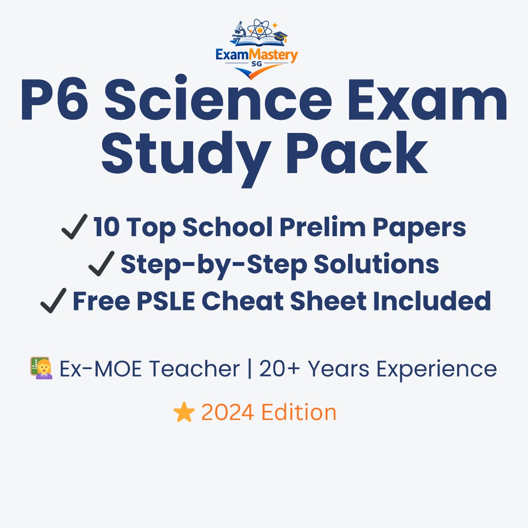 SCIENCE | EX-MOE Teacher PSLE P6 Prelim Paper Study Package Upper ...