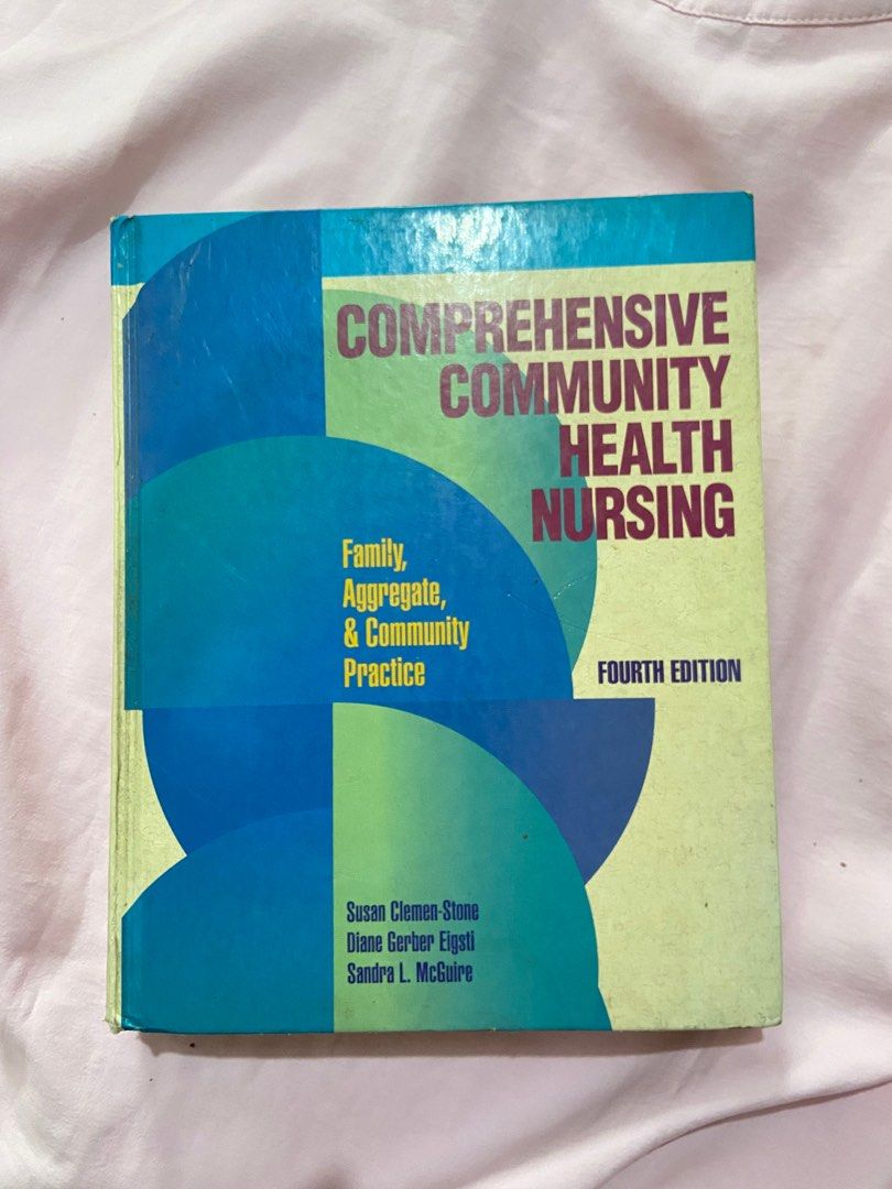 Comprehensive Community Health Nursing - Fourth Edition (Category: Textbooks) located in Manila. Submitted by matchaaq (Listing ID 1426961293, Image 2). Description: Get this for free when you purchase any of the books listed on my profile :)).