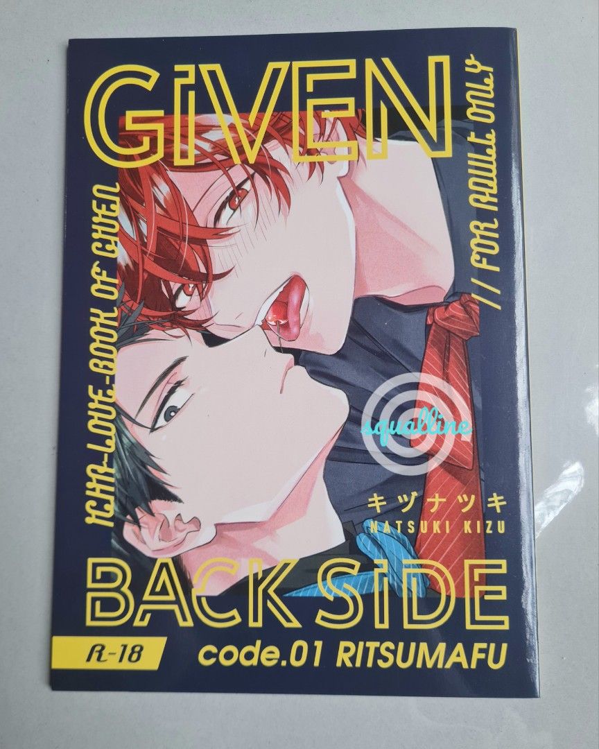GIVEN Backside - Code.01 RitsuMafu - Doujinshi by author Natsuki Kizu (Category: Comics & Manga) located in Pasig City. Submitted by squalline (Listing ID 1427038450, Image 1). Description: - onhand, ready for shipping - R18 doujinshi made by GIVEN mangaka Natsuki Kizu - The language of the text is in Japanese. - last stock available #GIVEN #NatsukiKizu #ritsuka #uenoyama #mafuyu #sato.