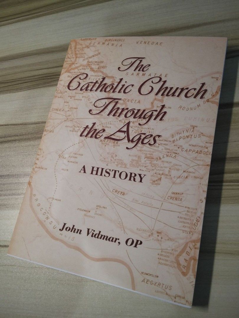 The Catholic Church through the Ages (Category: Religion Books) located in Manila. Submitted by bookstyle101 (Listing ID 1427240920, Image 1). Description: The Catholic Church through the Ages by John Vidmar Bible/New Testament .