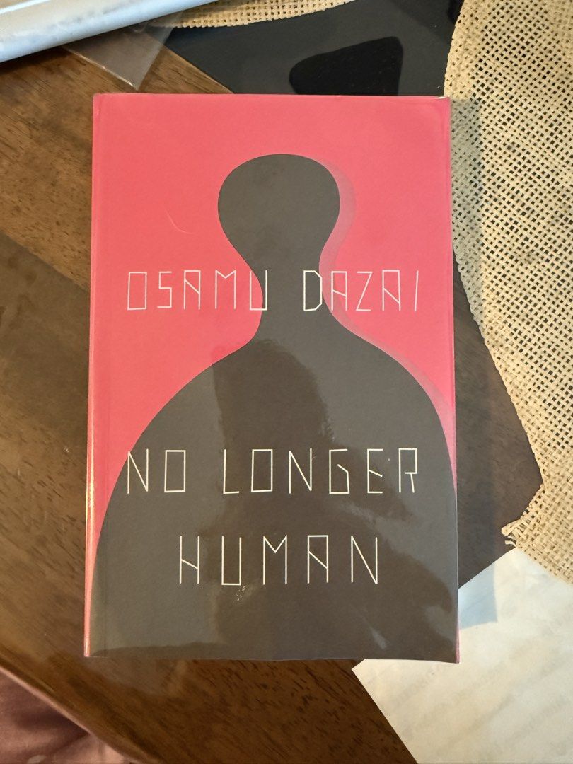 No Longer Human by Osamu Dazai (Category: Storybooks) located in Makati City. Submitted by secondlife.inventory (Listing ID 1427788784, Image 1). Description: ₱450 Brand new with cover .