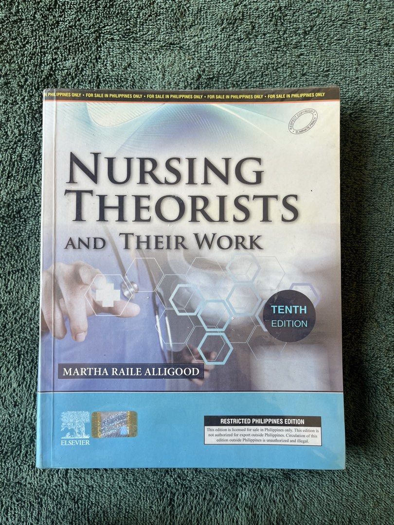 Nursing Theorists and Their Work - Tenth Edition (Category: Textbooks) located in Manila. Submitted by schwarzer0 (Listing ID 1427809897, Image 1). Description: With plastic cover No handwritings ﹂ 𝗠𝗢𝗣: GCASH ﹂𝗠𝗢𝗗: LBC COP ONLY ﹂𝗟𝗢𝗖𝗔𝗧𝗜𝗢𝗡: PANGASINAN .