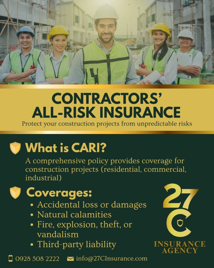 Contractors' All-Risk Insurance (Category: Admin, Finance, Legal) located in Quezon City. Submitted by 27crealty-2 (Listing ID 1427981752, Image 1). Description: 🏗 PROTECT YOUR CONSTRUCTION PROJECTS FROM UNPREDICTABLE RISKS! Our Contractors’ All-Risk Insurance (CARI) provides comprehensive coverage for residential, commercial, or industrial construction projects. ✅ Accidental loss or damages ✅ Natural calamities ✅ Fire, explosion, theft, or vand