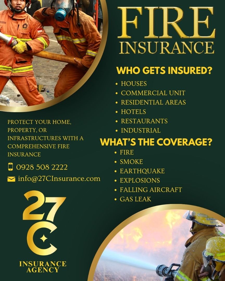 Fire Insurance (Category: Admin, Finance, Legal) located in Quezon City. Submitted by 27crealty-2 (Listing ID 1427982364, Image 1). Description: OWN A HOME OR RUN A BUSINESS? STAY PROTECTED FROM FIRE-RELATED RISKS! Fire Insurance provides essential coverage against unexpected fire incidents that can damage your property, assets, or livelihood. ✅ Covers losses from accidental fires, lightning, and domestic explosions ✅ Optional coverage for natura