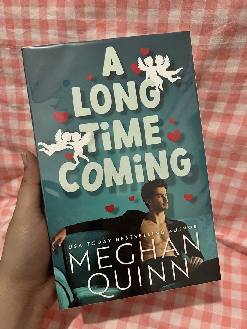 A Long Time Coming by Meghan Quinn (Category: Storybooks) located in Calauan. Submitted by itsmeshereadss (Listing ID 1428743171, Image 1). Description: A Long Time Coming by Meghan Quinn - brand new - Indie pub - ₱480 only.