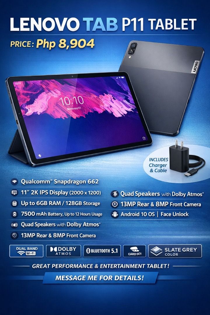 Lenovo Tab P11 Tablet (Category: Android) located in Quezon City. Submitted by coolriver_0453b2 (Listing ID 1428637761, Image 1). Description: Lenovo Tab P11 tablet with a 11" 2K IPS display. It features a Qualcomm Snapdragon 662 processor, up to 6GB RAM, and 128GB storage. Includes a 7500 mAh battery for up to 12 hours of usage. It has quad speakers with Dolby Atmos, a 13MP rear and 8MP front camera, and runs on Android 10 OS. Comes with a charg
