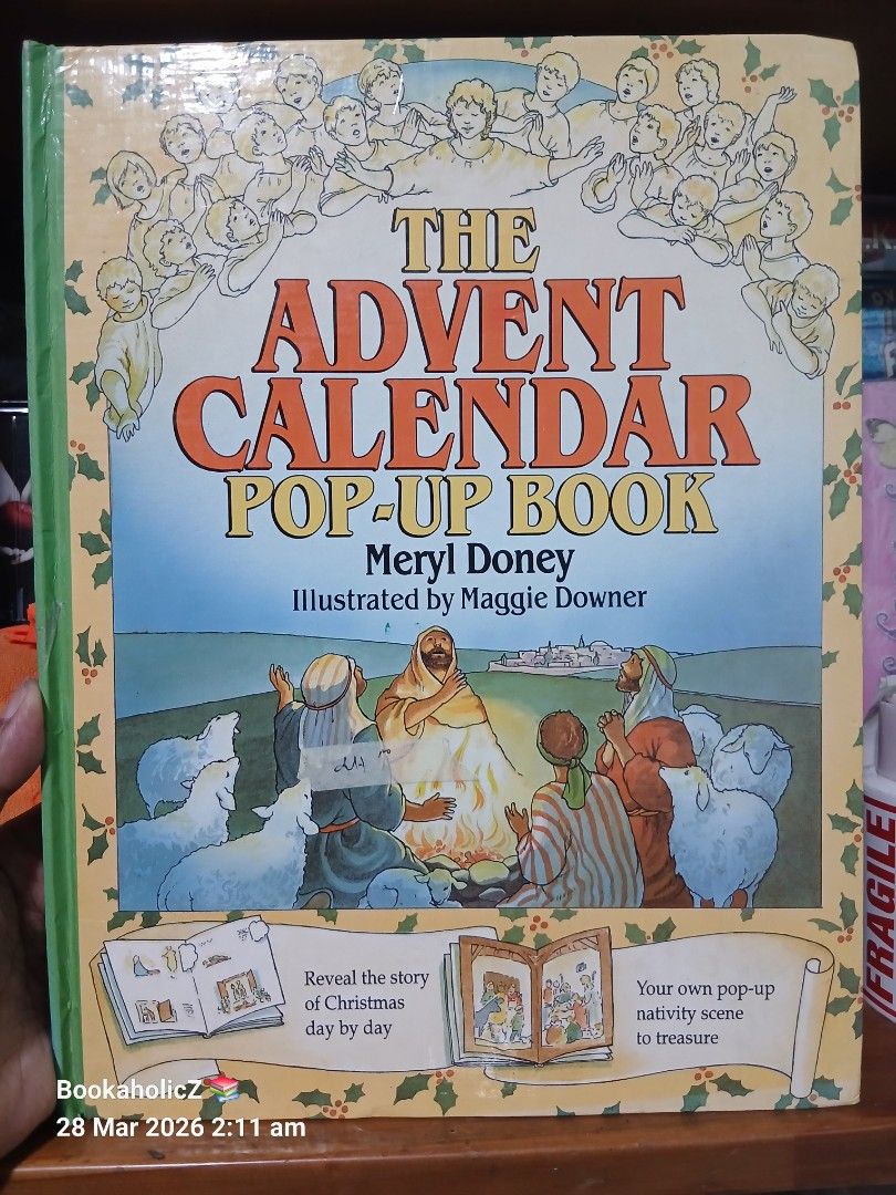The Advent Calendar Pop-Up Book (Category: Children's Books) located in Antipolo. Submitted by bookaholicz_dettori (Listing ID 1428777296, Image 1). Description: -preloved -hardcover -lift-the-flap and pop-up book -flaw: may punit MOP: •Gcash/Bank transfer •No SCO / No COD •Payment first •PM for queries.