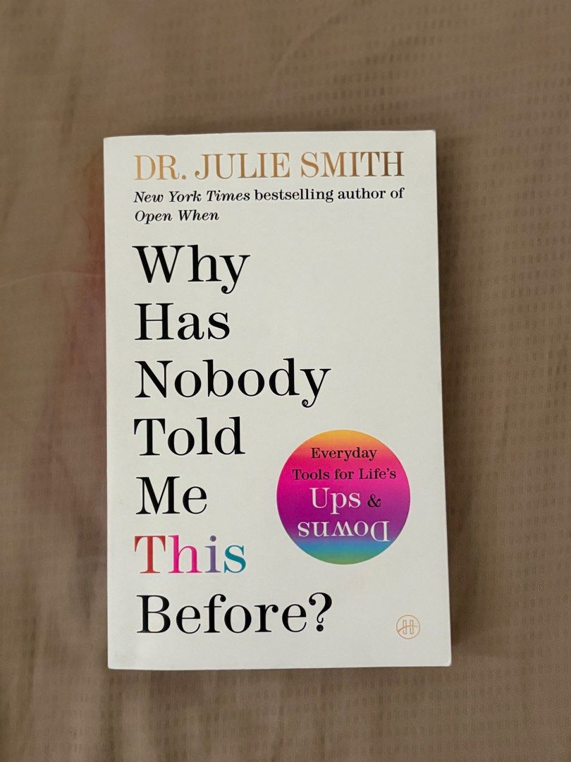 Why Has Nobody Told Me This Before? by Dr. Julie Smith (Category: Storybooks) located in Pasig City. Submitted by beldc (Listing ID 1428810947, Image 1). Description: Like new Why Has Nobody Told Me This Before? by Dr. Julie Smith Book. Bought from Fully Booked. Can pass as brand new. Nothing to explain. Location Meralco Ave Pasig.