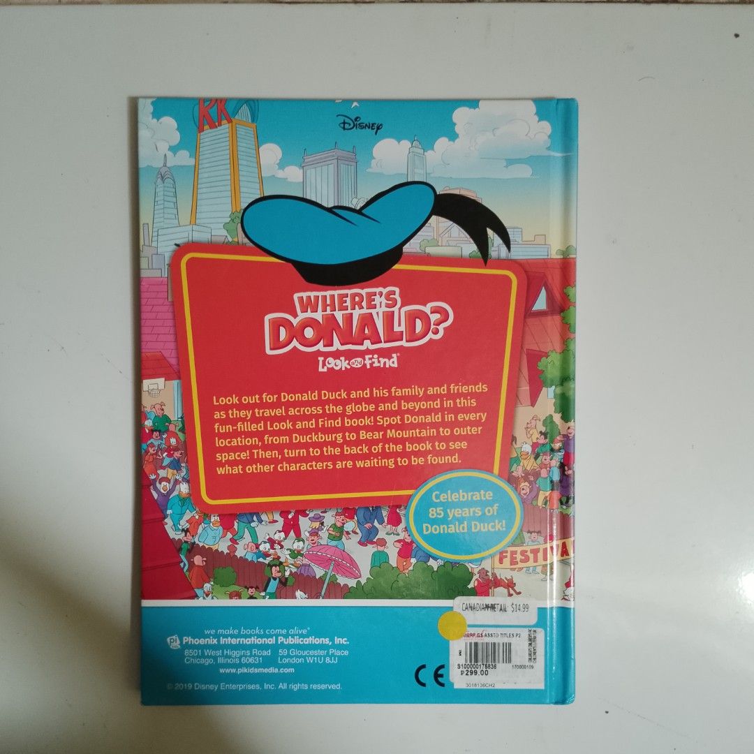 Disney Where's Donald? Look & Find Book (Category: Children's Books) located in Calumpit. Submitted by BCHThriftShop (Listing ID 1429099502, Image 2). Description: Disney Where's Donald? Look & Find book. It celebrates 85 years of Donald Duck. The book features Donald Duck and his family and friends as they travel across the globe and beyond. It is published by Phoenix International Publications, Inc. and has a CE mark..