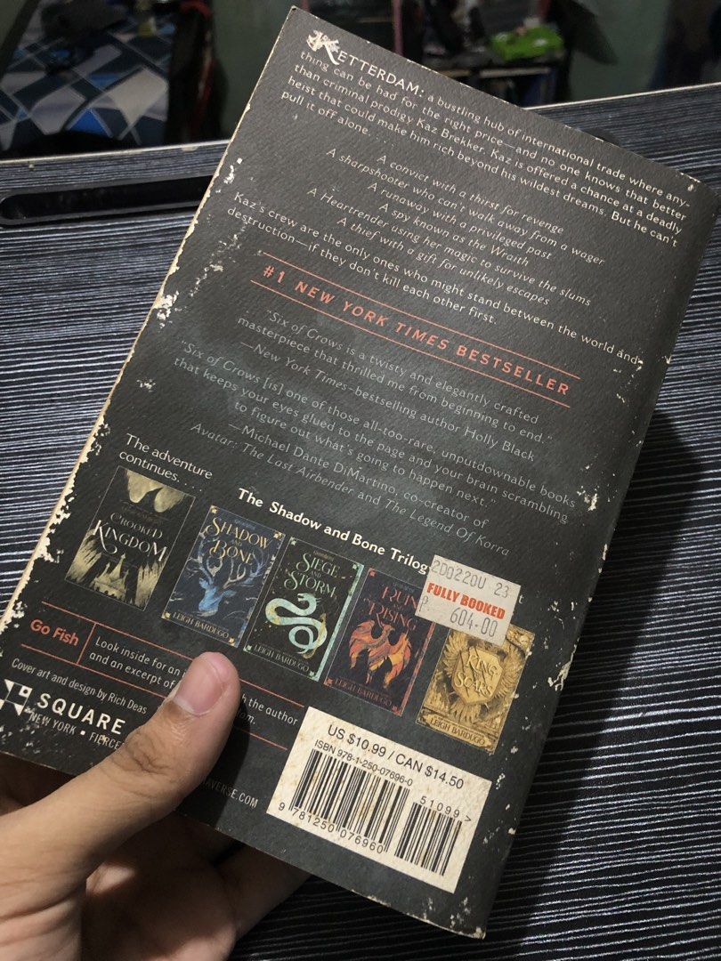 Six of Crows by Leigh Bardugo (Category: Storybooks) located in Marikina City. Submitted by windows07 (Listing ID 1429147292, Image 2). Description: see pics for condition :)) rfs: clearing up space for my bookshelf can do meetup/sdd via lalamove meetup: 📍up diliman 📍lrt 2 katip/cubao/marikina 📍sta lucia/rob metro east 📍ayala feliz 📍gateway cubao.