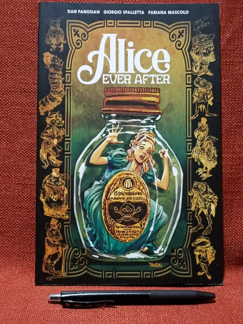 Alice Ever After Comic Book (Category: Comics & Manga) located in Manila. Submitted by krishna_ayanami (Listing ID 1429334049, Image 1). Description: Comic book features the title "Alice Ever After". The cover art depicts Alice inside a bottle. The book is illustrated by Dan Panosian, Giorgio Spalletta, and Fabiana Mascolo. The cover also features a skull and crossbones symbol..