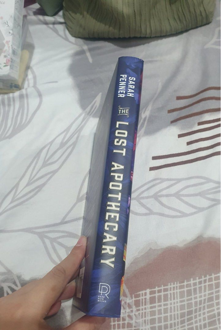 The Lost Apothecary by Sarah Penner (Category: Storybooks) located in Manila. Submitted by hyacinthleah (Listing ID 1429191503, Image 3). Description: The Lost Apothecary by: Sarah Penner Hardbound No issues (no foxing) .