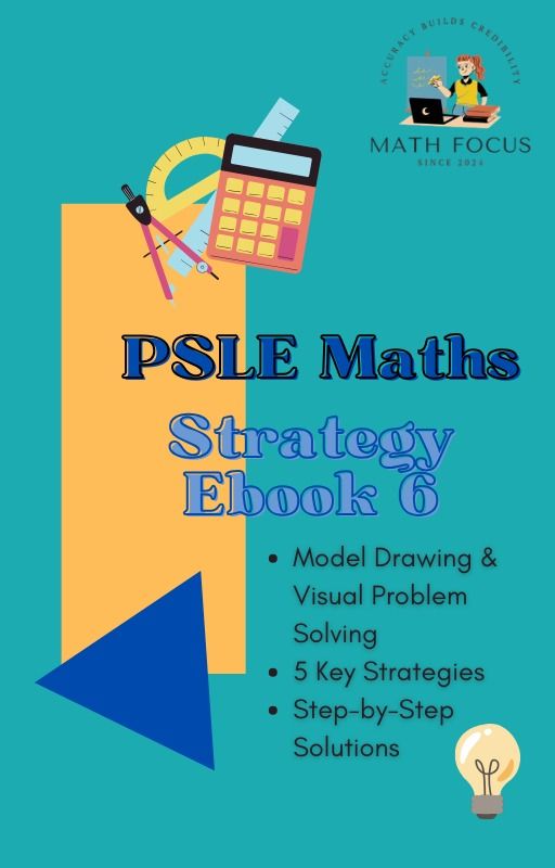 PSLE Maths Strategies (Heuristics) eBook 6 | Model Drawing & Visual ...