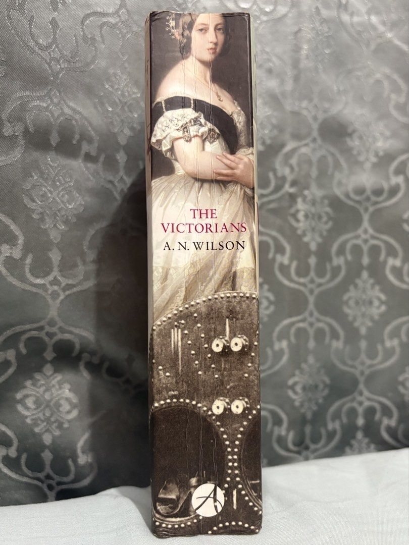 The Victorians by A.N. Wilson (Category: Storybooks) located in Rizal. Submitted by driyqrip (Listing ID 1429439542, Image 3). Description: 🏛️📖 The Victorians by A.N. Wilson 📖🏛️ A sweeping portrait of the Victorian era, filled with vivid detail and cultural insight. 💰 ₱200 only.