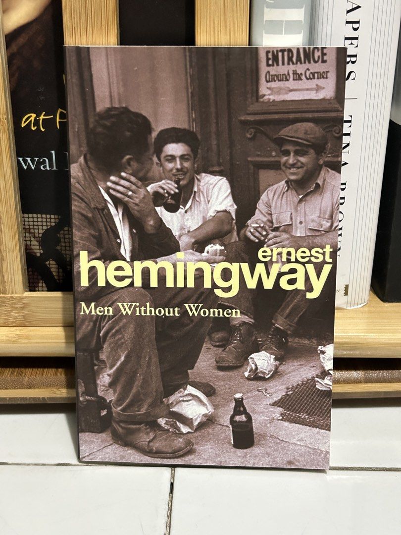 Men Without Women- Ernest Hemingway (Category: Storybooks) located in Manila. Submitted by as_declutter (Listing ID 1424860363, Image 1). Description: Brand new with flaw (see photos) Loc: Manila MOD: ggx, j&t, lalamove Strictly payment first policy‼️.