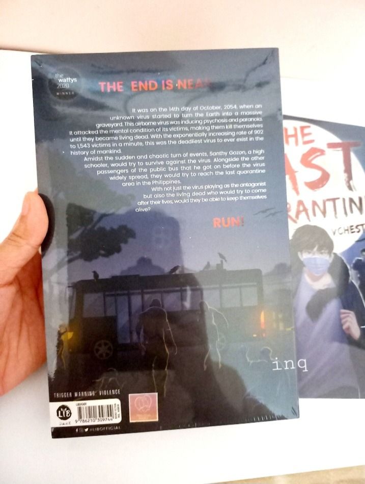 [Sealed] The Last Quarantine by VChesterG (Category: Storybooks) located in San Miguel. Submitted by iris_inq (Listing ID 1424765866, Image 2). Description: (Premium) The Last Quarantine by VChesterG New and sealed. Authentic. Bought from publisher. It was on the 14th day of October, year 2054 when an unknown virus started to turn the Earth into a massive graveyard. This airborne virus was inducing psychosis and paranoia. It attacked the mental c