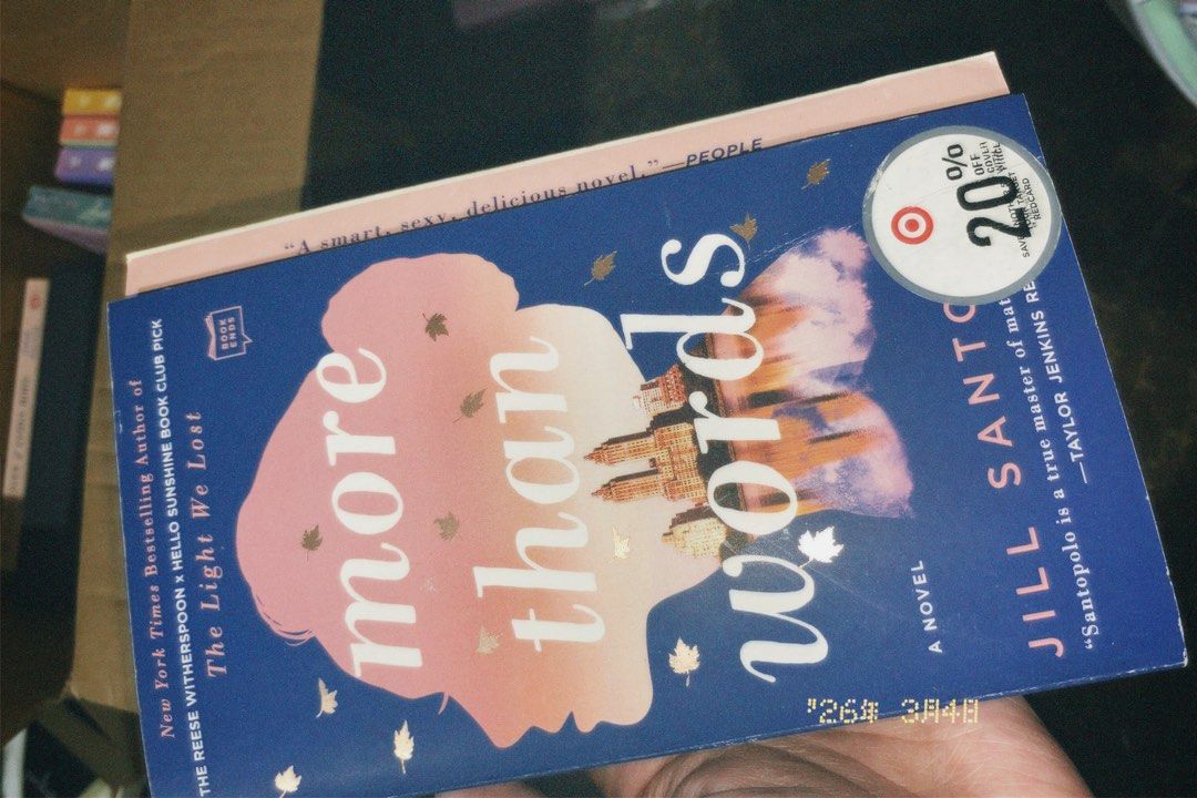 More Than Words by Jill Santopolo (Category: Storybooks) located in Pasig City. Submitted by mars_15 (Listing ID 1425087343, Image 2). Description: -thru gcash only.