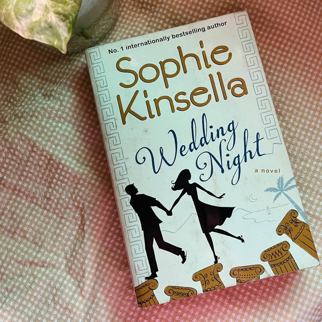 Wedding Night by Sophie Kinsella (Category: Storybooks) located in Cainta. Submitted by ilah_declutters (Listing ID 1425196347, Image 1). Description: - Pre-owned condition - Visible signs of use (page yellowing) - Complete and readable text Reason for Selling: Already finished reading the book Payment Method: GCash/GoTyme Shipping: Grab/Lalamove/LBC.