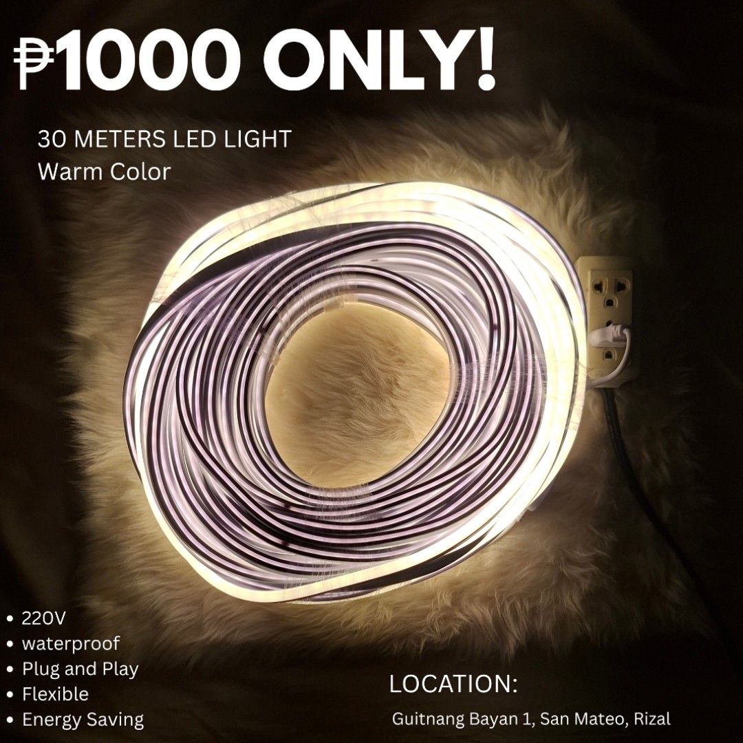 30 Meters LED Light - Warm Color (Category: Lighting) located in Manila. Submitted by gene.lugar (Listing ID 1426074538, Image 1). Description: 1 STOCK ONLY-PROMO!!!! 30-meter LED light with warm color. Features include 220V, waterproof, plug and play, flexible, and energy-saving. Perfect for adding ambient lighting to any space. Located in Guitnang Bayan 1, San Mateo, Rizal..