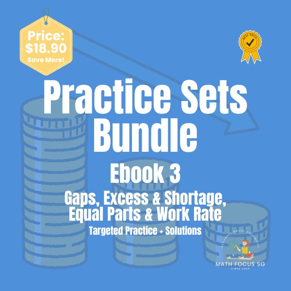 PSLE Maths Practice Sets Bundle for Ebook 3 | Gaps, Excess & Shortage ...