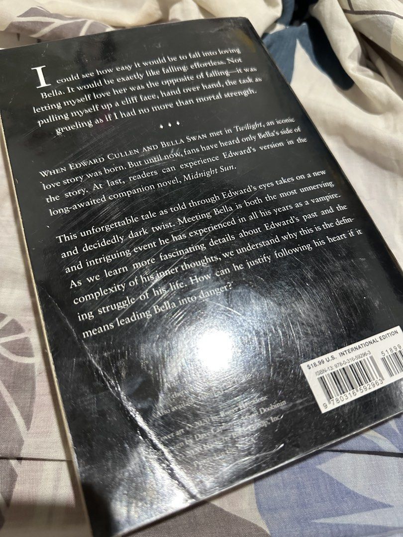 Midnight Sun by Stephenie Meyer (bought from fullybooked) (Category: Storybooks) located in Santa Rosa. Submitted by ciacloset (Listing ID 1431683475, Image 2). Description: really well-loved ! original book :) bought from fullybooked w plastic cover - Midnight Sun by Stephenie Meyer - Tells the story of Edward Cullen and Bella Swan from Edward's point of view. msg me for other deets ! mod: jnt or meetup (msg me) mop: gcash / maribank / other ban