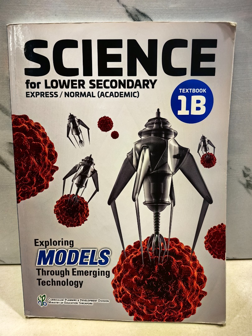 Science Textbook 1B for Lower Secondary Express/Normal (Academic ...