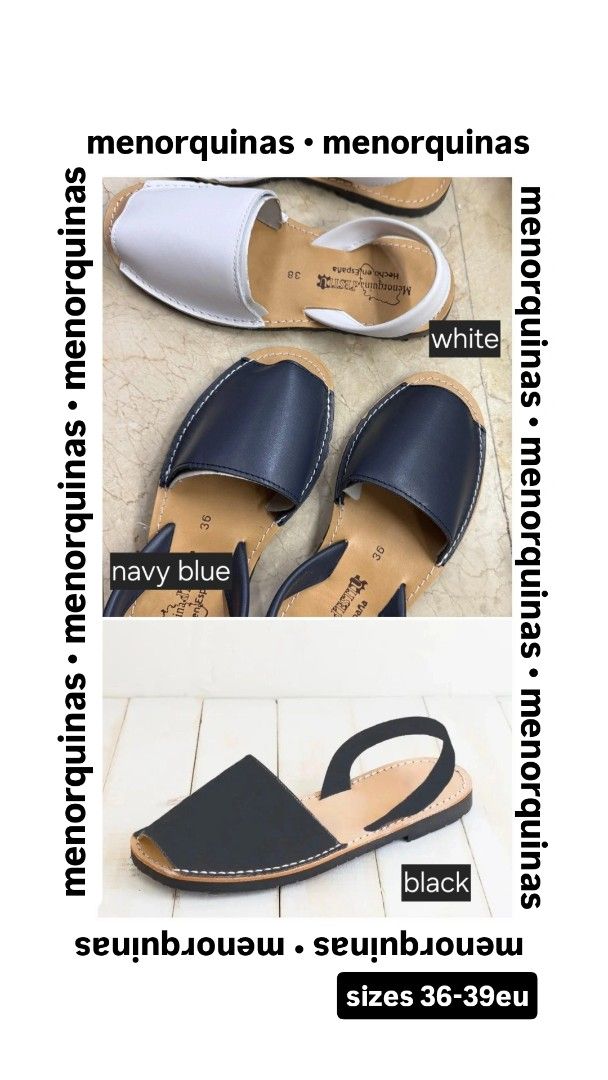 Menorquinas d'Estiu sandals (Category: Flats & Sandals) located in Pasig City. Submitted by mnlpicks (Listing ID 1431952278, Image 1). Description: JUST IN: Brand new and authentic Menorquinas d'Estiu sandals from Spain Sizes 36-39eu Colours black, navy blue and white.