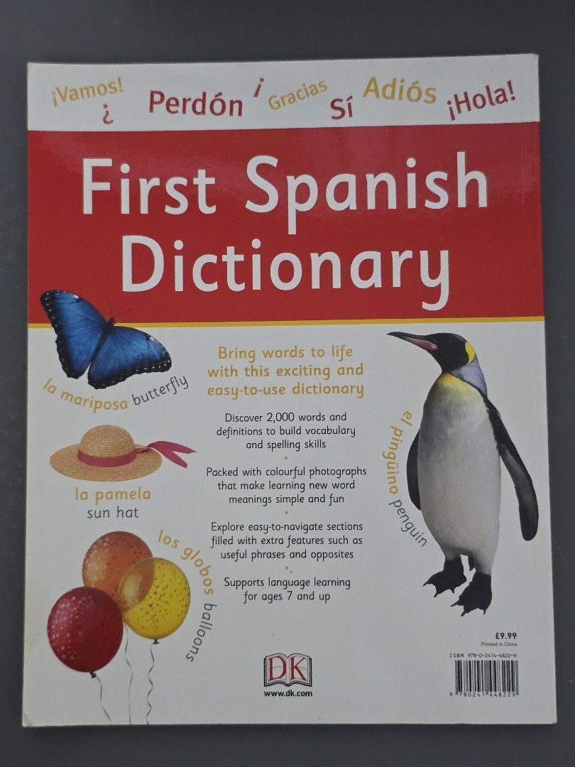 DK First Spanish Dictionary (Category: Textbooks) located in Dasmarinas. Submitted by curatedreadsbykat (Listing ID 1432041137, Image 3). Description: ✨ Secondhand ✨ This is a preloved copy so kindly manage your expectations. May have flaws like dents, tanning, foxing, writings, etc. ✨ Kindly swipe left on the picture section of the listing to see the condition of the book..