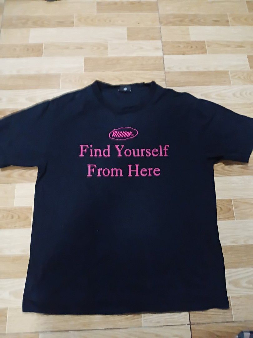 VIISHOW - FIND YOURSELF FROM HERE (Category: Tshirts & Polo Shirts ) located in Marilao. Submitted by declutteringgg19374 (Listing ID 1432190904, Image 2). Description: size: xl on tag 22x27.