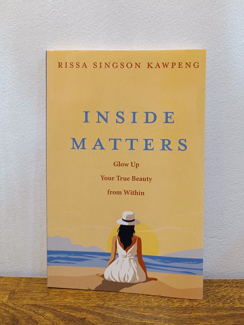 Inside Matters by Rissa Singson Kawpeng (Category: Storybooks) located in San Juan City. Submitted by thepristinepile (Listing ID 1432715859, Image 1). Description: - "Inside Matters" by Rissa Singson Kawpeng - Focuses on self-improvement and finding inner beauty - Perfect for those seeking personal growth and inspiration - Cover features a woman on a beach with a sunset.