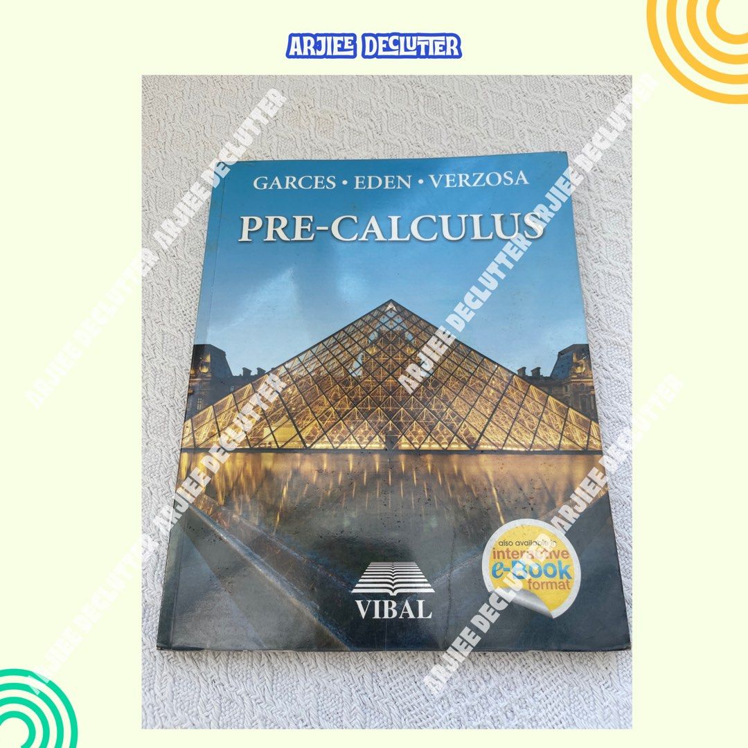 Pre-Calculus Kto12 (Category: Textbooks) located in Tayabas. Submitted by arjieedeclutter (Listing ID 1361791556, Image 1). Description: Check Photos for the Condition of the Book 📌SOME pages have Highlight/Pen/Pencil (Erasable) Marks/Name at the bottom of the book 📌230 Pages 📌STRICTLY NO RETURN/REFUND/EXCHANGE Mode of Payment: GCash Mode of Delivery: LBC/Flash Express Location: Quezon Province.