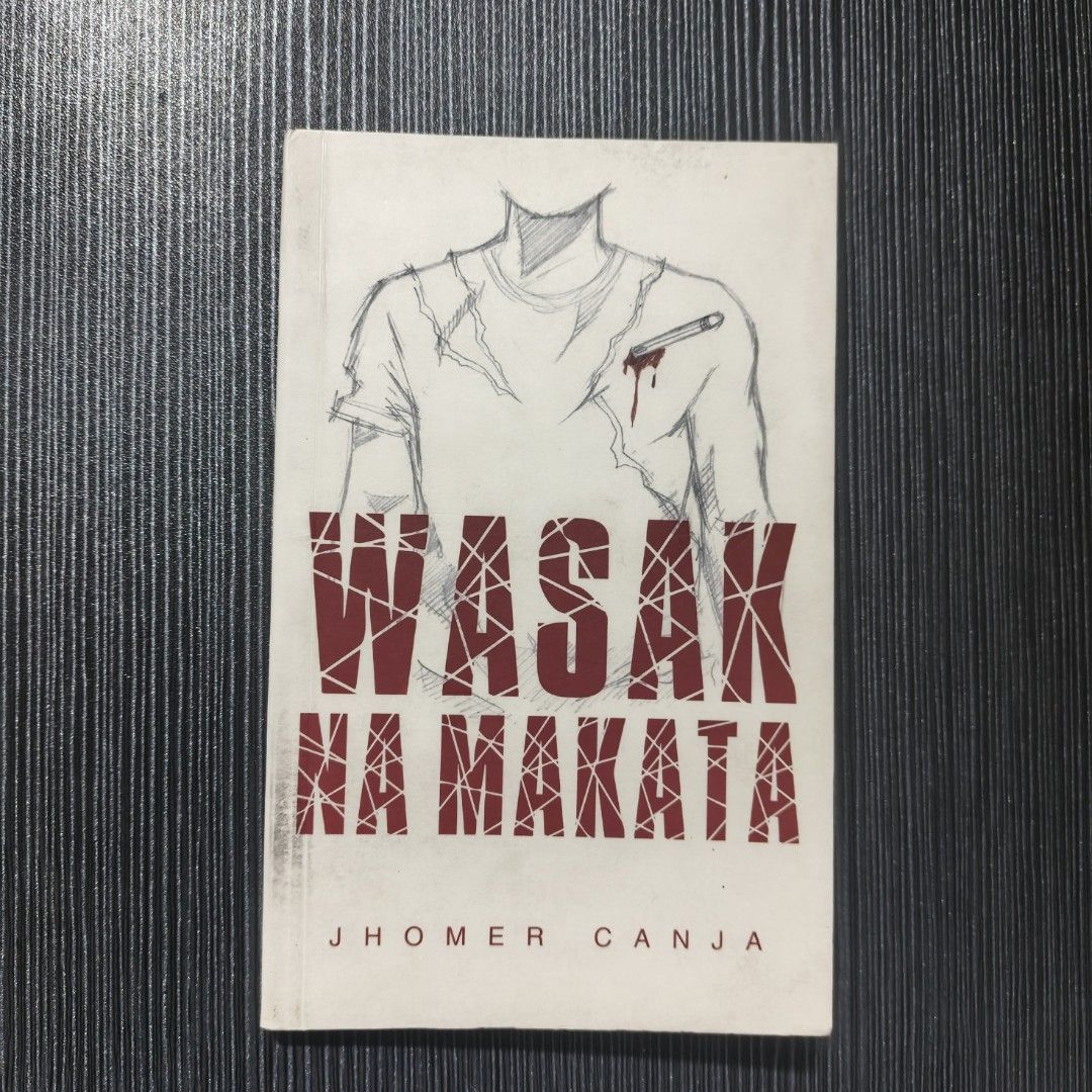 Wasak na Makata by Jhomer Canja (Filipiniana Book) (Category: Storybooks) located in Caloocan City. Submitted by fooleveunder (Listing ID 1432688804, Image 1). Description: - Title: Wasak Na Makata - Author: Jhomer Canja - Publisher: VRJ Books Publishing Inc. (2019) - Illustrations by: Jennilyn de los Reyes & Melissa Reynoso 194 pages.