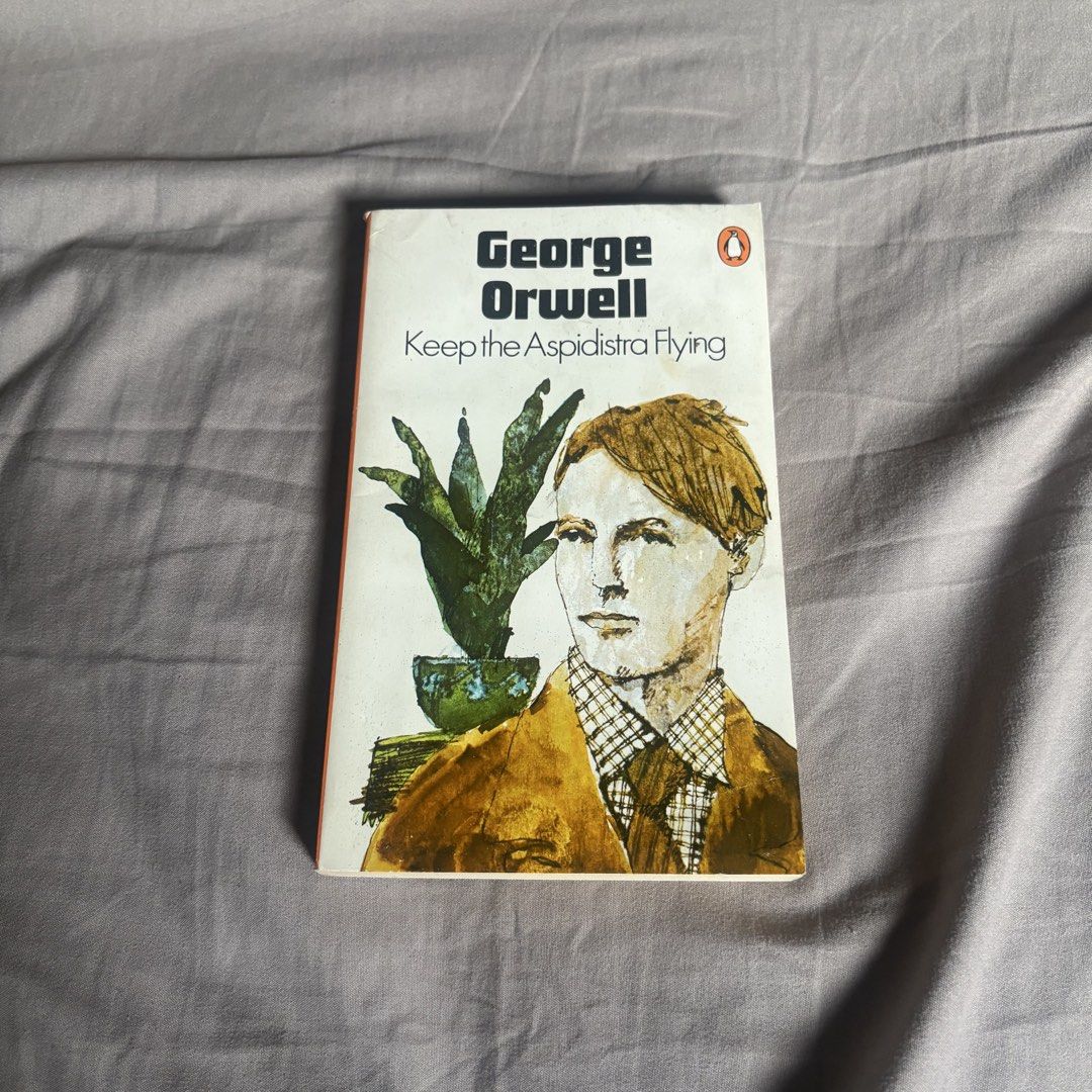George Orwell Keep the Aspidistra Flying (Category: Storybooks) located in Quezon City. Submitted by chihiro__ (Listing ID 1429733698, Image 1). Description: .