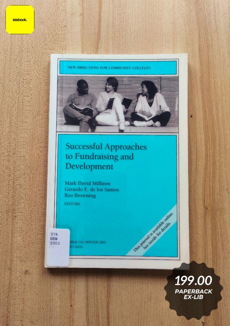 Successful Approaches to Fundraising and Development (Category: Textbooks) located in Bacoor. Submitted by lalabook (Listing ID 1433244157, Image 1). Description: Format: Paperback Condition: Very Good Condition, Ex-Lib ****** Shipping and Payment details: MOP: GCash and Bank Deposit MOD: Gogo Express, LBC, Lalamove Location: Bacoor City, Cavite ❌ No Cash on Delivery ❌ No Orange App Checkout Kindly visit our page for more titles. Send us a messag