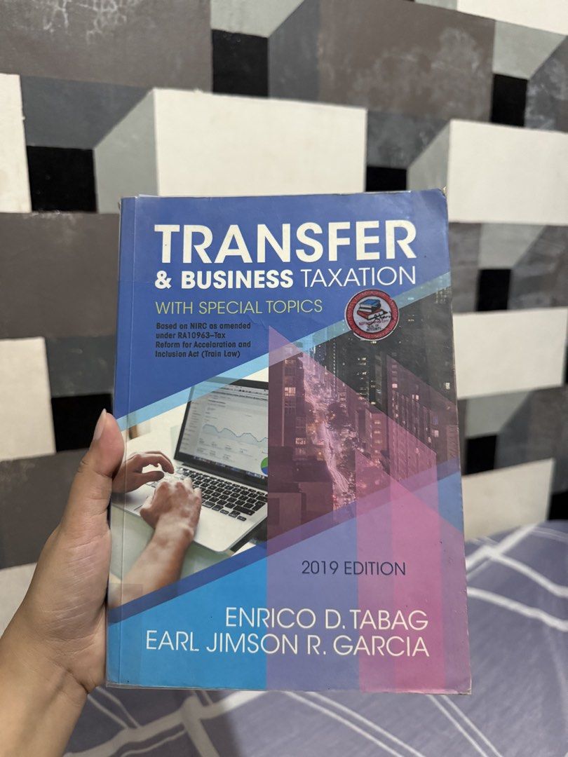 Transfer & Business Taxation Tabag (2019) (Category: Textbooks) located in San Mateo. Submitted by cdecluttering_ (Listing ID 1433420118, Image 1). Description: - with plastic cover.