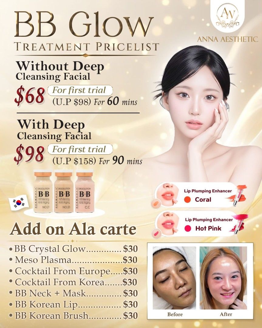 BB Glow Treatment Pricelist - Anna Aesthetic (Category: Face Care) located in Singapore. Submitted by annabeauty_ (Listing ID 1433848073, Image 1). Description: - BB Glow Treatment by Anna Aesthetic - Options: With or without deep cleansing facial - Add-ons: BB Crystal Glow, Meso Plasma, and more - First trial prices available.