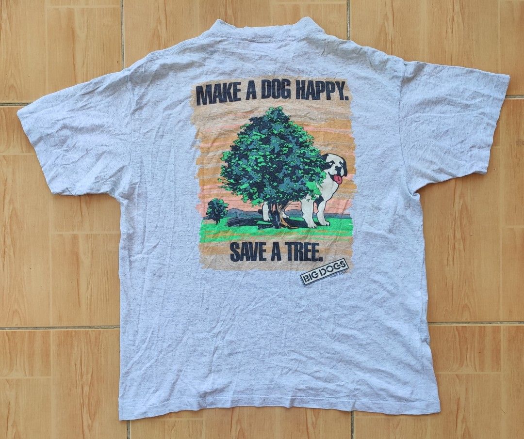 Big Dogs Graphic Tee - Large (Category: Tshirts & Polo Shirts ) located in Manila. Submitted by janablanks77380 (Listing ID 1433817462, Image 2). Description: - Vintage Big Dogs t-shirt - Size: Large 22 x 28 - Features: - Single Stitch - Front: Dog graphic - Back: Dog with tree graphic and "MAKE A DOG HAPPY. SAVE A TREE." text - Made in 1992 - Needs wash - Very Good condition - 750 Freeshipping - Thank you.