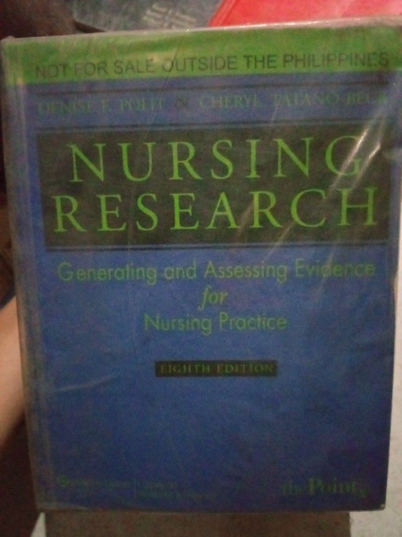 Nursing Research 8th Edition (Category: Textbooks) located in Manila. Submitted by daz_z (Listing ID 1434417744, Image 1). Description: - Nursing Research, 8th Edition - Focus: Generating and assessing evidence for nursing practice. - Authors: Denise F. Polit and Cheryl Tatano Beck - For sale in the Philippines only..